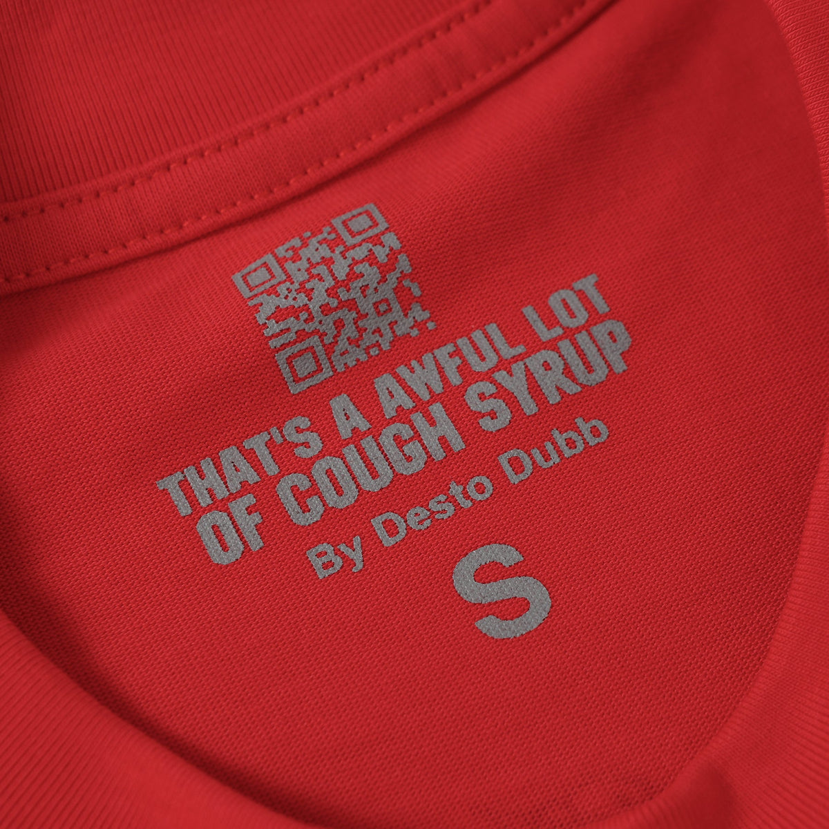 That's A Awful Lot Of Cough Syrup T-Shirt